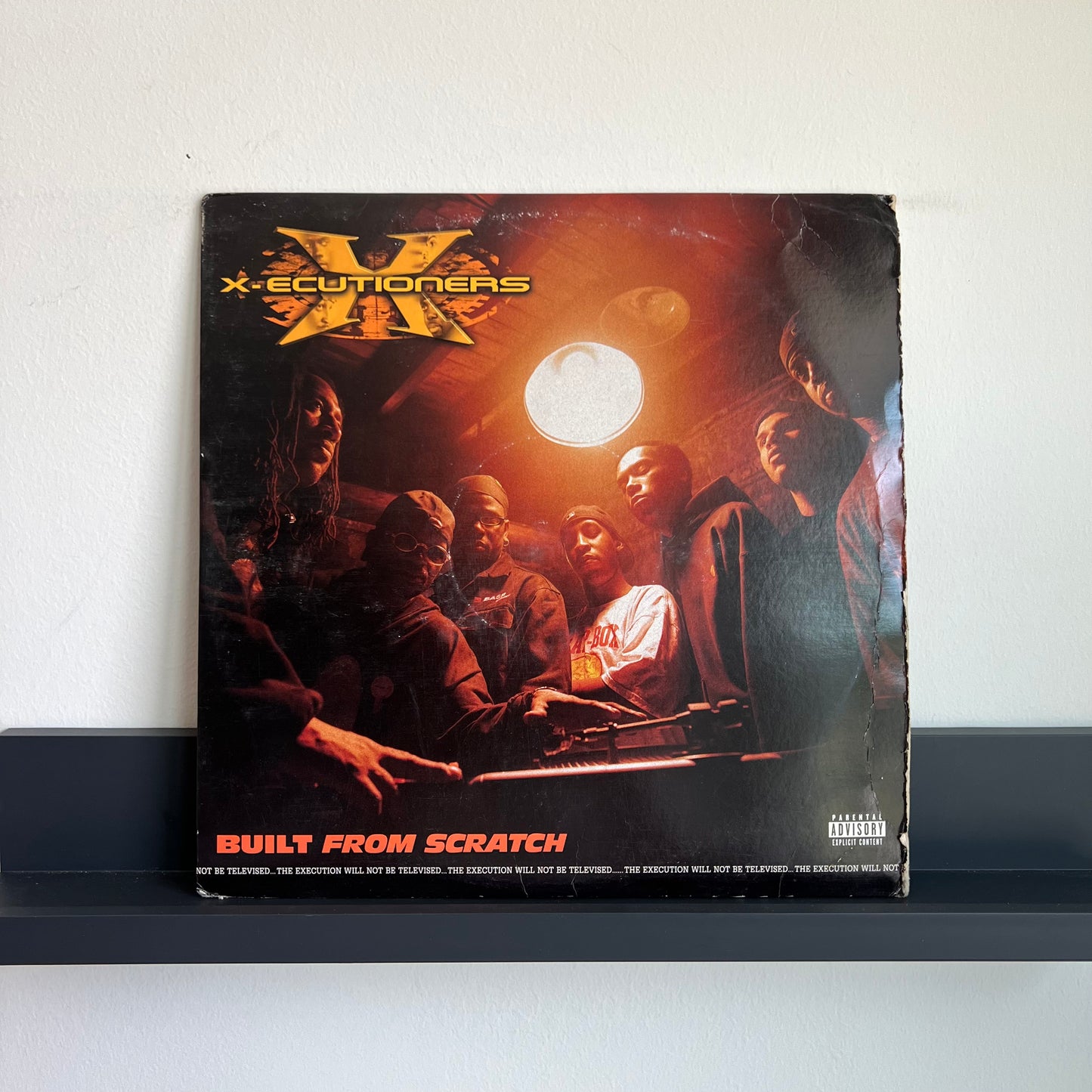X Ecutioners - Built From Scratch