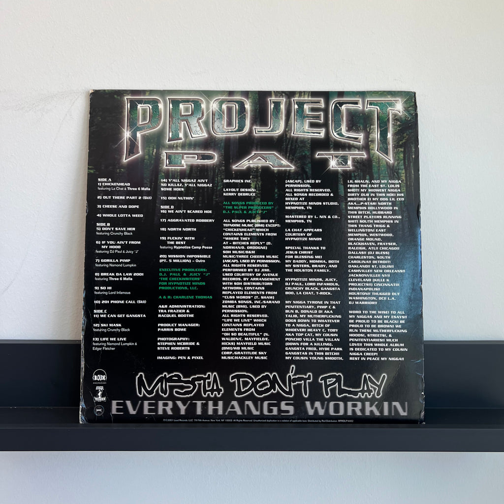 Project Pat - Mista Don'y Play: Everythangs Workin