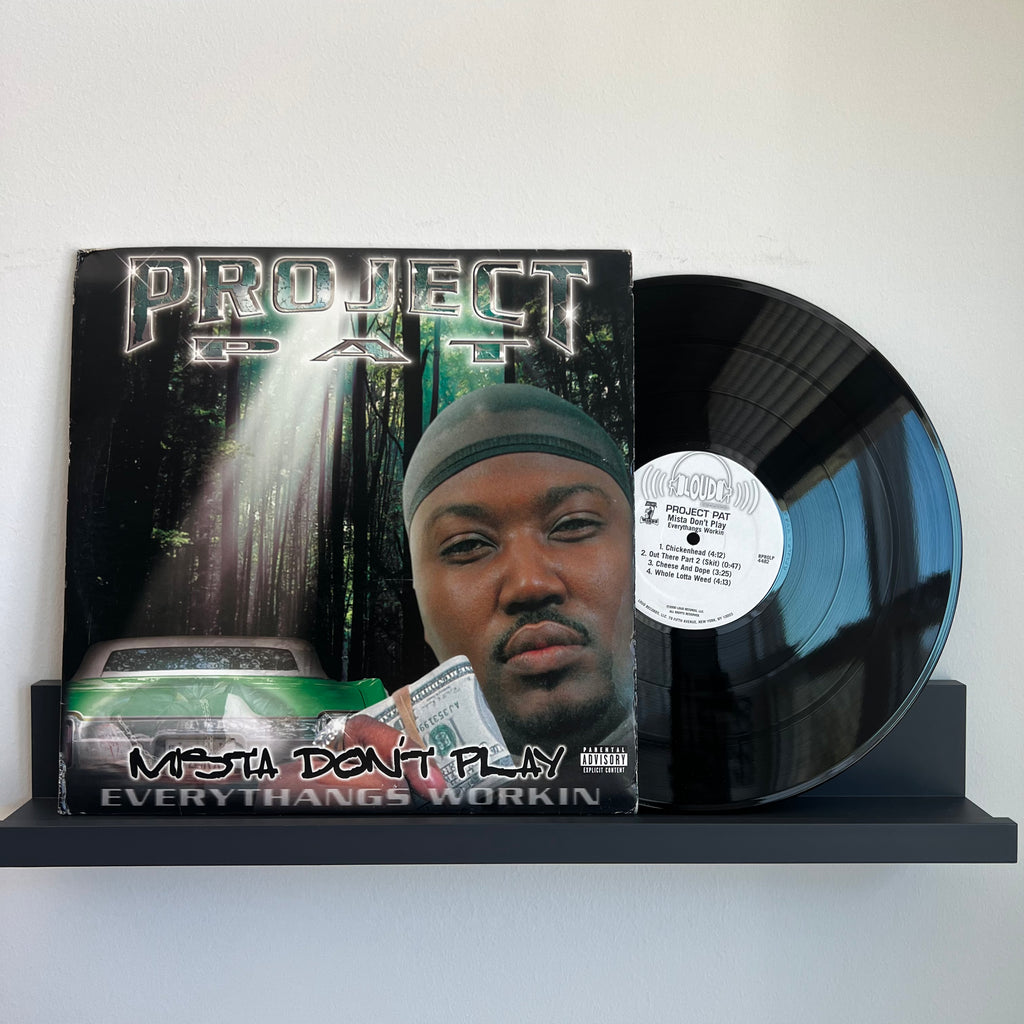 Project Pat - Mista Don'y Play: Everythangs Workin
