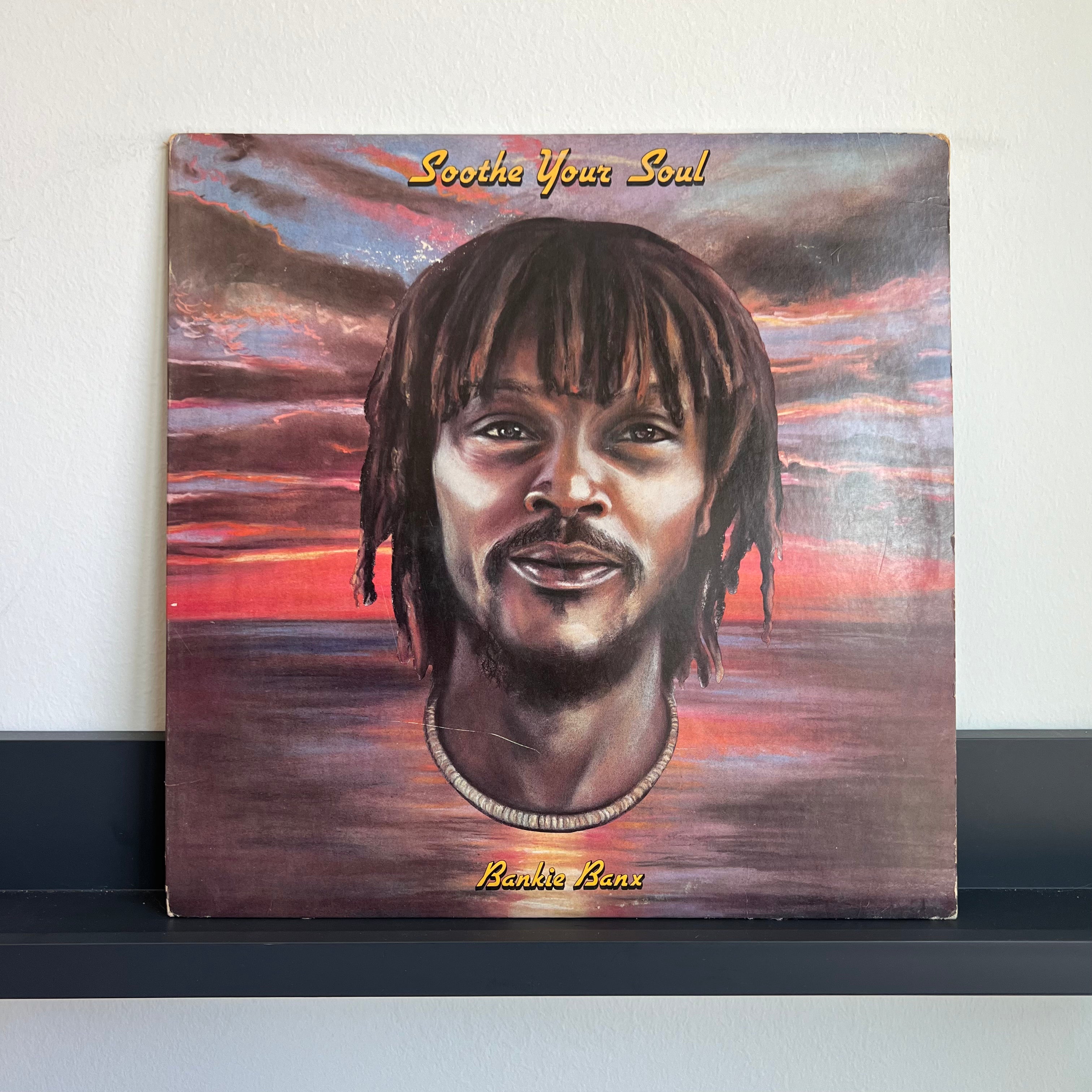 Bankie Banx - Soothe Your Soul